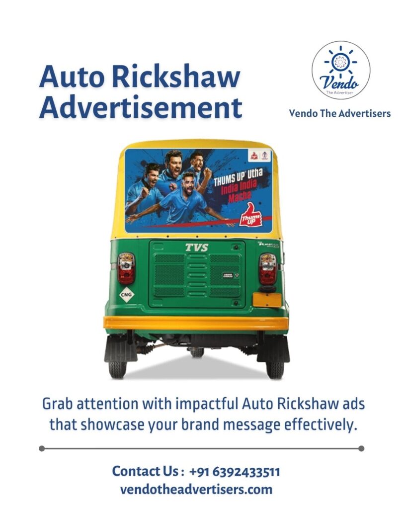 Auto Rickshaw advertising In Varanasi : Vendo The Advertisement